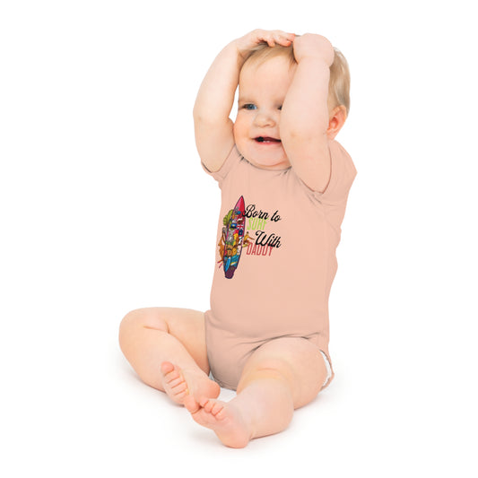 Born to Surf with Daddy Baby Short Sleeve Bodysuit